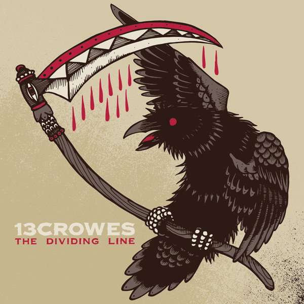 13 Crowes - The Dividing Line